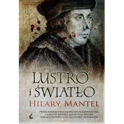 Lustro i światło. Trylogia...