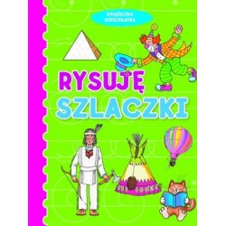 Rysuję szlaczki. Książeczka...