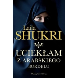 Uciekłam z arabskiego burdelu