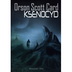 Ksenocyd. Saga Endera. Część 3