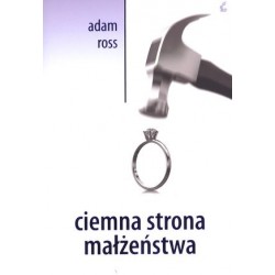 Ciemna strona małżeństwa