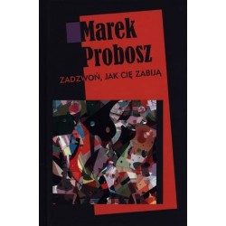 Zadzwoń, jak cię zabiją