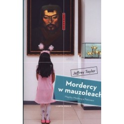 Mordercy w mauzoleach....