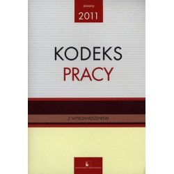 Kodeks Pracy. Zmiany 2011