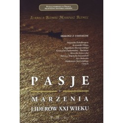 Pasja i marzenia liderów...