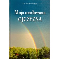 Moja umiłowana ojczyzna