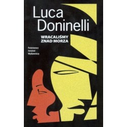 Wracaliśmy znad morza