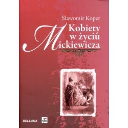 Kobiety w życiu Mickiewicza