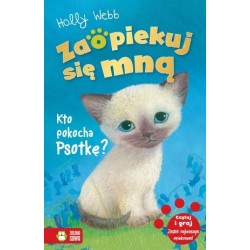 Zaopiekuj się mną. Kto...