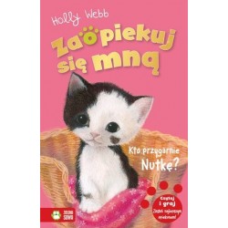 Zaopiekuj się mną. Kto...