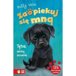 Zaopiekuj się mną. Tytus,...
