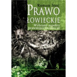 Prawo łowieckie. Wybrane...