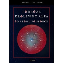 Podróże królewny Alfy. Od...