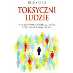 Toksyczni ludzie. 10...