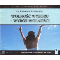 Wolność wyboru. Wybór...