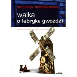 Walka o fabrykę gwoździ