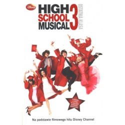 High School Musical 3....