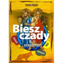 Bieszczady. To co...