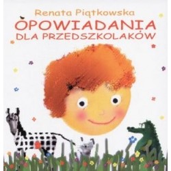 Opowiadania dla przedszkolaków