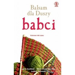 Balsam dla duszy babci....