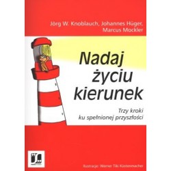 Nadaj życiu kierunek