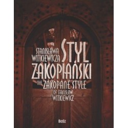 Styl zakopiański Stanisława...