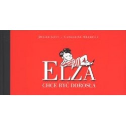 Elza chce być dorosła