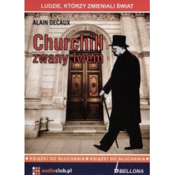 Churchill zwany lwem....