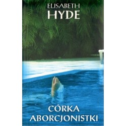 Córka aborcjonistki