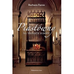 Piastówny na tronach Europy