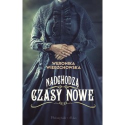 Nadchodzą czasy nowe