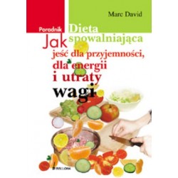 Dieta spowalniająca