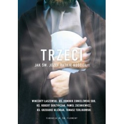 Trzeci. Jak św. Józef...