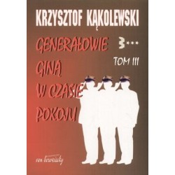 Generałowie giną w czasie...