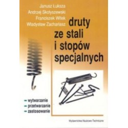 Druty ze stali i stopów...