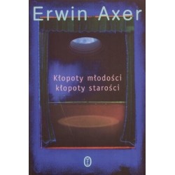 Kłopoty młodości kłopoty...