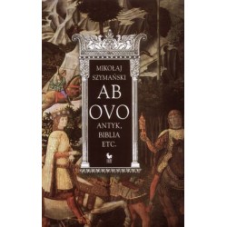 Ab ovo. Antyk, Biblia etc.