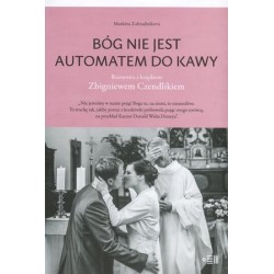 Bóg nie jest automatem do...