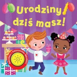 Urodziny dziś masz!