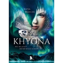 Khyona. We władzy srebrnego...