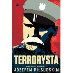 Terrorysta. Wywiad-rzeka z...