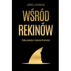 Wśród rekinów. Cała prawda...