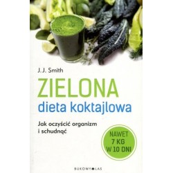 Zielona dieta koktajlowa