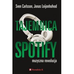 Tajemnica Spotify. Muzyczna...