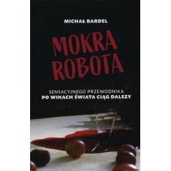 Mokra robota. Sensacyjnego...