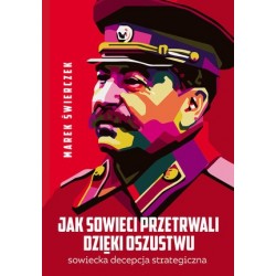 Jak Sowieci przetrwali...