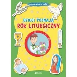 Nasza wspólnota. Dzieci...