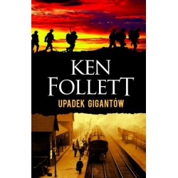 Upadek gigantów. Trylogia...