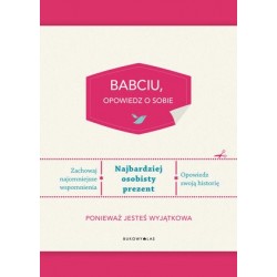 Babciu, opowiedz o sobie