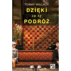 Dzięki za tę podróż